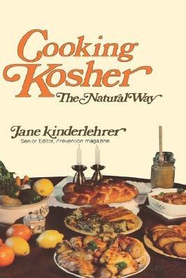 Cooking Kosher the Natural Way - Jane Kinderlehrer - cover