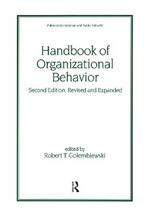 Handbook of Organizational Behavior, Revised and Expanded