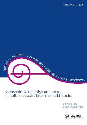 Wavelet Analysis and Multiresolution Methods - Tian-Xiao He - cover