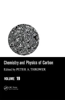 Chemistry & Physics of Carbon: Volume 19 - cover