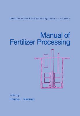 Manual of Fertilizer Processing - Nielsson - cover