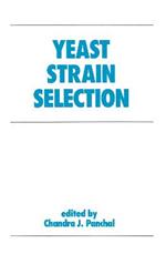Yeast Strain Selection