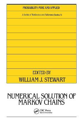 Numerical Solution of Markov Chains - cover