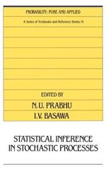 Statistical Inference in Stochastic Processes