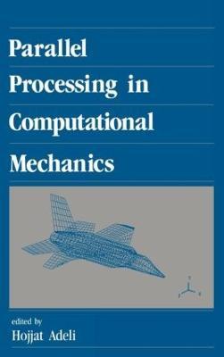 Parallel Processing in Computational Mechanics - cover