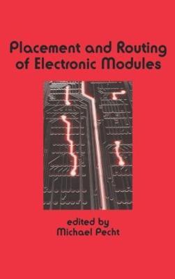Placement and Routing of Electronic Modules - cover