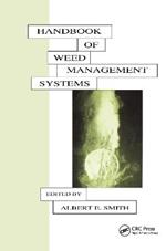 Handbook of Weed Management Systems