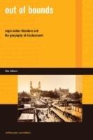 Out of Bounds: Anglo-Indian Literature and the Geography of Displacement - Alan G. Johnson - cover