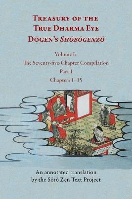 Treasury of the True Dharma Eye: Dōgen's Shōbōgenzō, Eight-Volume Set - cover