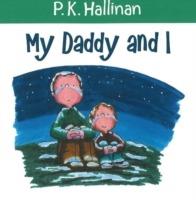 My Daddy and I - P. K. Hallinan - cover