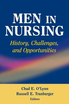 Men in Nursing: History, Challenges and Opportunities - cover