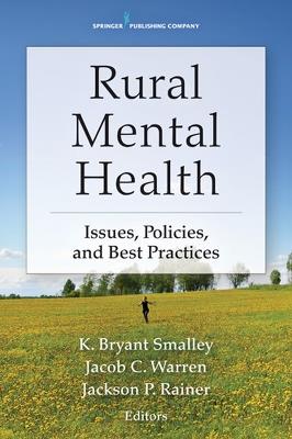 Rural Mental Health: Issues, Policies and Practices - cover