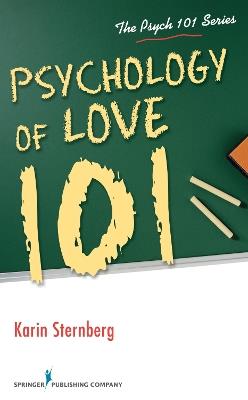Psychology of Love 101 - Karin Sternberg - cover