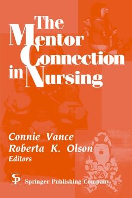 The Mentor Connection in Nursing - cover