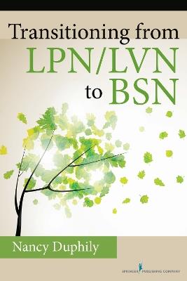 Transitioning From LPN/LVN to BSN - Nancy Duphily - cover