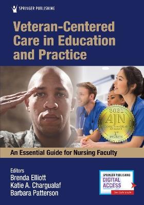 Veteran-Centered Care in Education and Practice: An Essential Guide for Nursing Faculty - cover