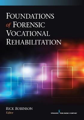 Foundations of Forensic Vocational Rehabilitation - cover