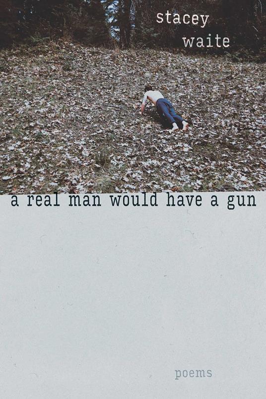 A Real Man Would Have a Gun