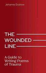 The Wounded Line