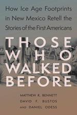 Those Who Walked Before