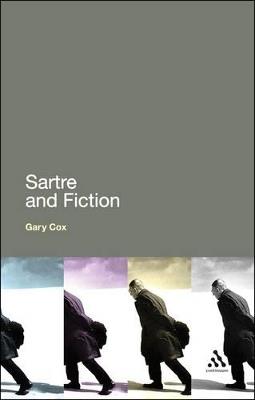 Sartre and Fiction - Gary Cox - cover