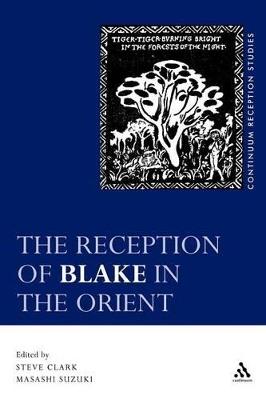 The Reception of Blake in the Orient - cover