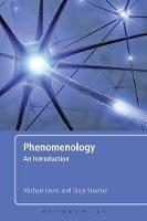 Phenomenology: An Introduction - Michael Lewis,Tanja Staehler - cover