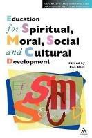 Education for Spiritual, Moral, Social and Cultural Development - cover