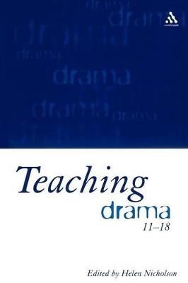 Teaching Drama 11-18 - cover