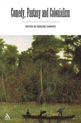 Comedy, Fantasy and Colonialism - cover