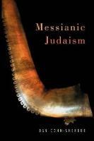 Messianic Judaism: A Critical Anthology - Dan Cohn-Sherbok - cover