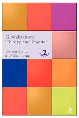 Globalization: Theory and Practice Second Edition - cover