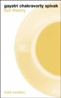 Gayatri Chakravorty Spivak: Live Theory - Mark Sanders - cover