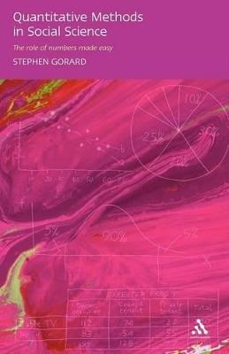 Quantitative Methods in Social Science Research - Stephen Gorard - cover