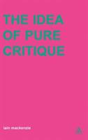 Idea of Pure Critique - Iain MacKenzie - cover