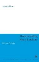 Understanding Henri Lefebvre - Stuart Elden - cover