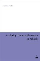 Analysing Underachievement in Schools - Emma Smith - cover