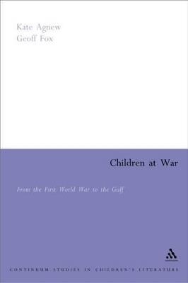 Children at War - Kate Agnew,Geoff Fox - cover