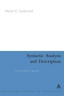 Syntactic Analysis and Description: A Constructional Approach - David Lockwood - cover