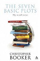 The Seven Basic Plots: Why We Tell Stories - Christopher Booker - cover