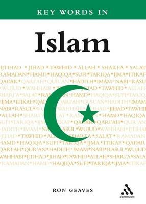 Key Words in Islam - Ron Geaves - cover