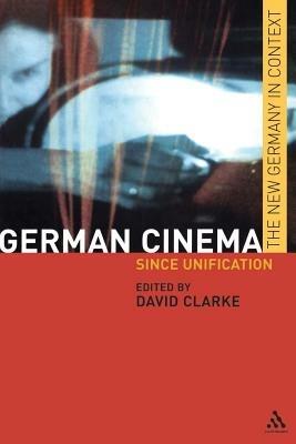 German Cinema: Since Unification - cover