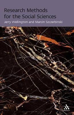 Research Methods for the Social Sciences - Jerry Wellington,Marcin Szczerbinski - cover