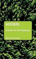 Husserl: A Guide for the Perplexed - Matheson Russell - cover