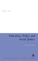 Education, Policy and Social Justice: Learning and Skills - James Avis - cover