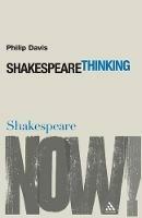 Shakespeare Thinking - Philip Davis - cover