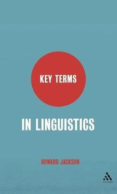 Key Terms in Linguistics - Howard Jackson - cover