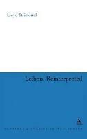 Leibniz Re-interpreted - Lloyd Strickland - cover