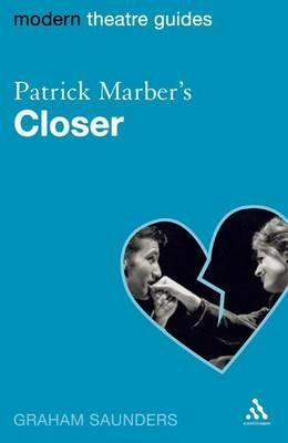 Patrick Marber's Closer - Graham Saunders - cover