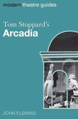 Tom Stoppard's Arcadia - John Fleming - cover